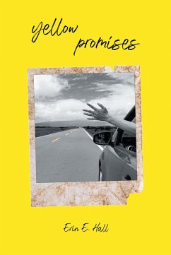 yellow promises (eBook, ePUB) - Hall, Erin E.