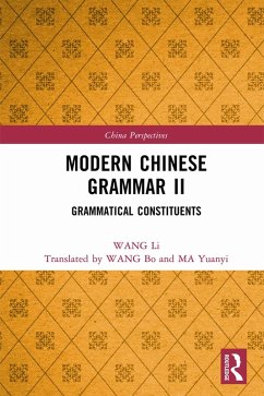 Modern Chinese Grammar II (eBook, ePUB) - Li, Wang