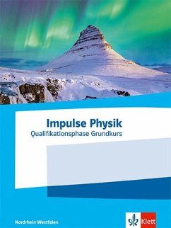 Cover Impulse Physik Oberstufe Qualifikationsphase Grundkurs. Ausgabe Nordrhein-Westfalen