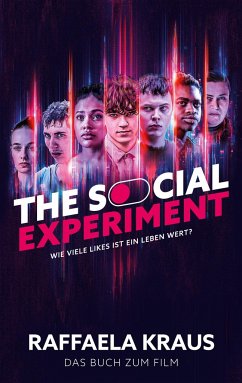 The Social Experiment - Kraus, Raffaela