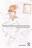 Reading Architecture with Freud and Lacan (eBook, ePUB)