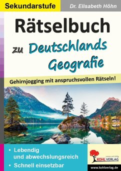 Rätselbuch zu Deutschlands Geografie - Höhn, Elisabeth