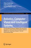 Robotics, Computer Vision and Intelligent Systems