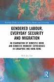 Gendered Labour, Everyday Security and Migration (eBook, ePUB)