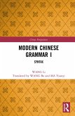 Modern Chinese Grammar I (eBook, ePUB)