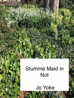 Stumme Maid in Not (eBook, ePUB) - Yoke, Jo