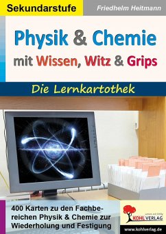 Physik und Chemie mit Wissen, Witz & Grips - Heitmann, Friedhelm