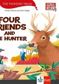 PLAYWAY 3. Four friends and the hunter