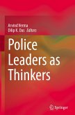 Police Leaders as Thinkers