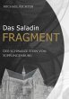 Das Saladin Fragment - Bild 1
