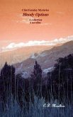 Bloody Options (Clint Faraday Mysteries, #9) (eBook, ePUB) Bloody Options (Clint Faraday Mysteries, #9) (eBook, ePUB)