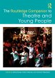 The Routledge Companion to Theatre and... - Bild 1