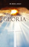 La Gloria (eBook, ePUB)