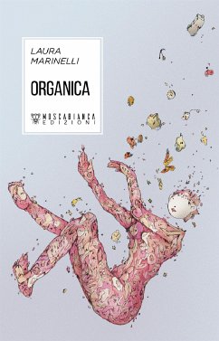 Organica (eBook, ePUB) - Marinelli, Laura