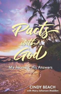 Pacts With God - Beach, Cindy; Johansen Madden, Mary