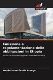 Emissione e regolamentazione delle obbligazioni in Etiopia