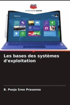 Les bases des systèmes d'exploitation - Prasanna, B. Pooja Sree