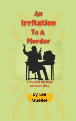 An Irritation To A Murder - Mueller, Lee