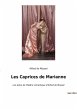 Les Caprices de Marianne - Bild 1