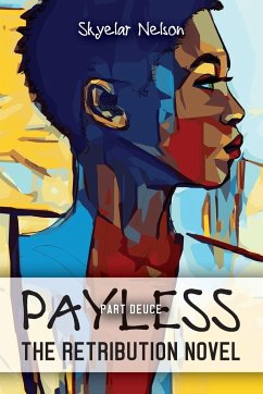 Payless Part Deuce - Nelson, Skyelar