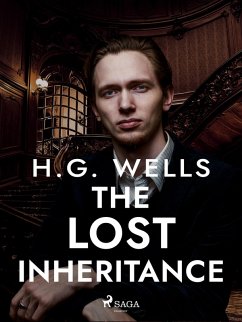 The Lost Inheritance (eBook, ePUB) - Wells, H. G.