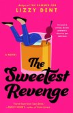 The Sweetest Revenge (eBook, ePUB)