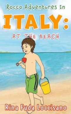 Rocco Adventures in ITALY (eBook, ePUB) - Loccisano, Rina Fuda