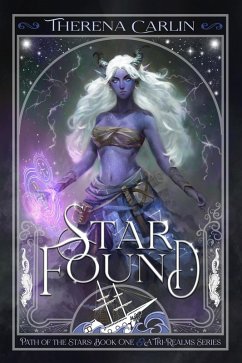 Star Found (Path of the Stars, #1) (eBook, ePUB) - Carlin, Therena