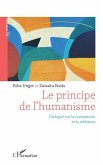 Le principe de l'humanisme