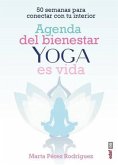 Agenda del Bienestar de Yoga Es Vida