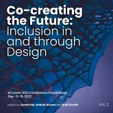 Co-creating the Future: Inclusion in and through Design, Proceedings of the 40th eCAADe conference, 13-16 September 2022, KU Leuven Technology Campus Ghent, Belgium, Volume 2 Co-creating the Future: Inclusion in and through Design, Proceedings of the 40th eCAADe conference, 13-16 September 2022, KU Leuven Technology Campus Ghent, Belgium, Volume 2