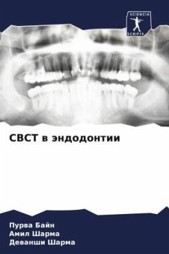 CBCT w ändodontii - Bajn, Purwa;Sharma, Amil;Sharma, Dewanshi