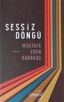 Sessiz Döngü - Eren Karakas, Mustafa