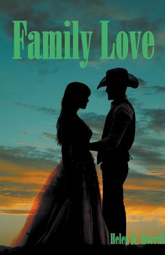 Family Love - Morrill, Helen M.