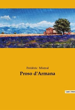 Proso d'Armana - Mistral, Frédéric