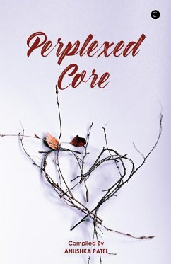 Perplexed Core - Patel, Anushka