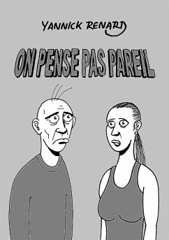 On Pense Pas Pareil - Renard, Yannick