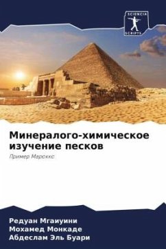 Mineralogo-himicheskoe izuchenie peskow - Mgaiuini, Reduan;Monkade, Mohamed;Jel' Buari, Abdeslam