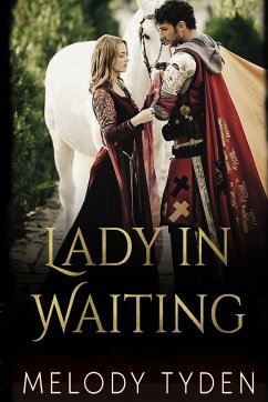 Lady in Waiting - Tyden, Melody