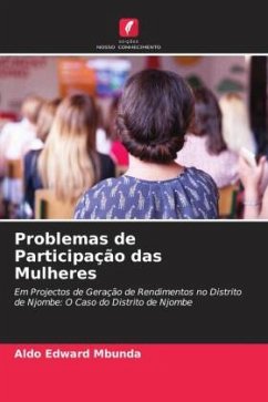 Problemas de Participação das Mulheres - Mbunda, Aldo Edward