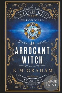 An Arrogant Witch - Graham, E M