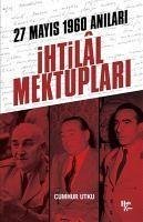 Ihtilal Mektuplari - Utku, Cumhur