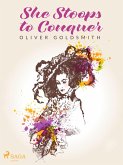 She Stoops to Conquer (eBook, ePUB)