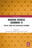Modern Chinese Grammar IV (eBook, PDF)