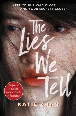 The Lies We Tell (eBook, PDF) - Zhao, Katie