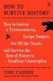 How to Survive History (eBook, ePUB)