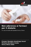 Non aderenza ai farmaci per il diabete