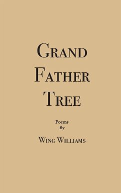 Grand Father Tree - Williams, Wing