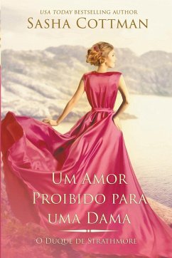 Um Amor Proibido para uma Dama - Cottman, Sasha