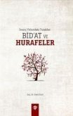 Inanc Yolundaki Tuzaklar Bidat ve Hurafeler